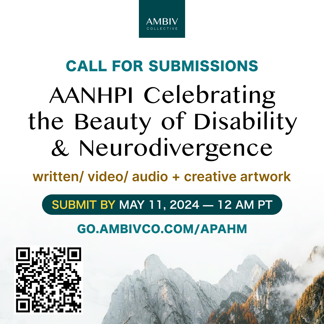 Against a white background with clouded snow-capped mountains on the bottom right, "AMBIV Collective" sits at the top center against a dark teal background. The text reads: CALL FOR SUBMISSIONS. AANHPI Celebrating the Beauty of Disability & Neurodivergence